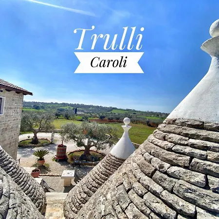 Trulli Caroli *